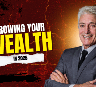 The Ultimate Guide to Growing Your Wealth in 2025